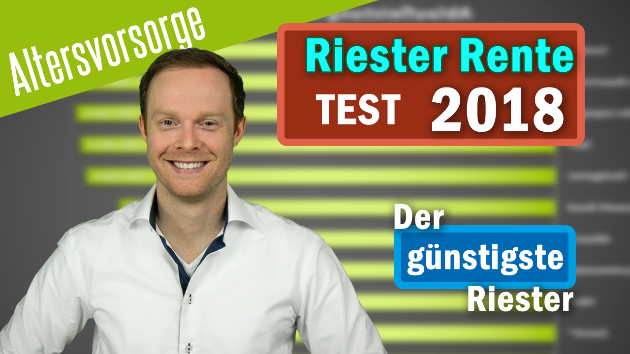 Riester Rente Test 18 Gunstigster Riester Deutschlands